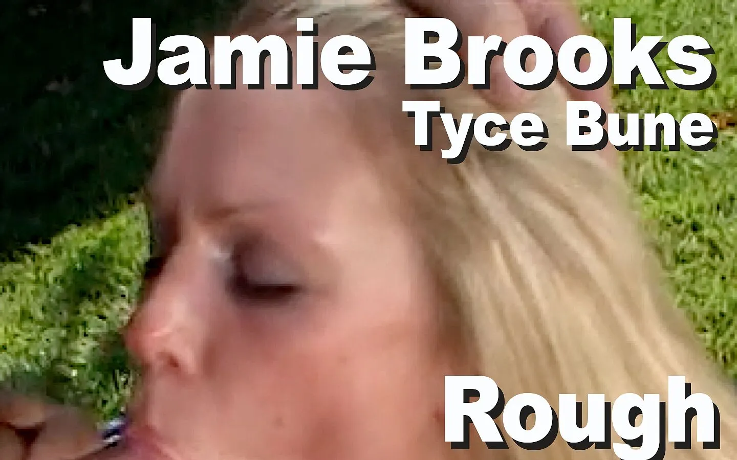 Jamie Brooks Tyce Bune Rough Suck Fuck Facial By Edge Interactive