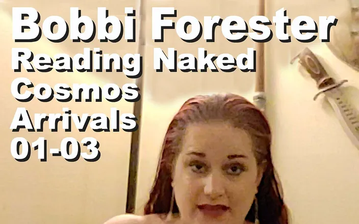 Bobbi Forester Reading Naked The Cosmos Arrivals Pxpc By Cosmos