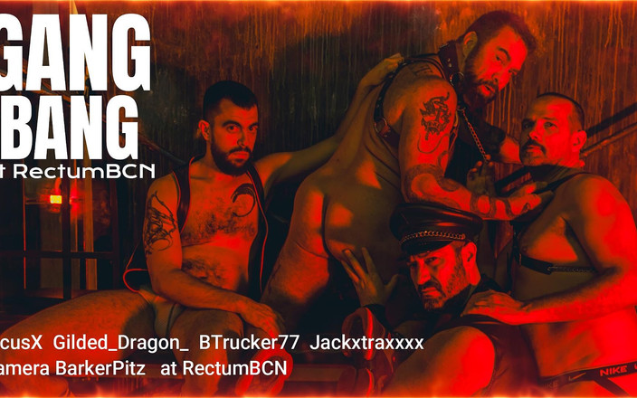 BTrucker77: Gangbang au Rectumbcn 4k