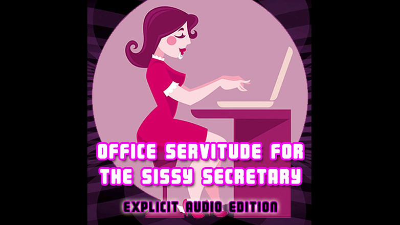 Campsissyboi: SOLO AUDIO - Servitù in ufficio per la segretaria sissy edizione...