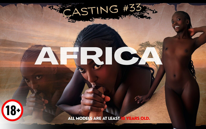 Lust World VR: Casting autentycznej afrykańskiej szczupłej dziewczyny