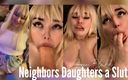 Lexxi Blakk: The neighbors daughters a slut