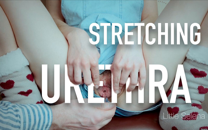 little_selena: Dar üretramı genişletiyorum