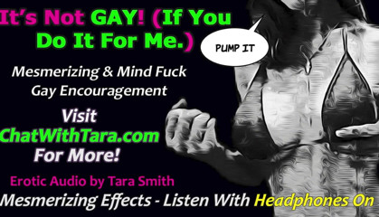 Dirty Words Erotic Audio by Tara Smith: AUDIO ONLY - It's not gay doing gay things for me