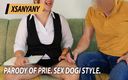 XSanyAny and ShinyLaska: Parody of Prie. Sex Dogi Style.