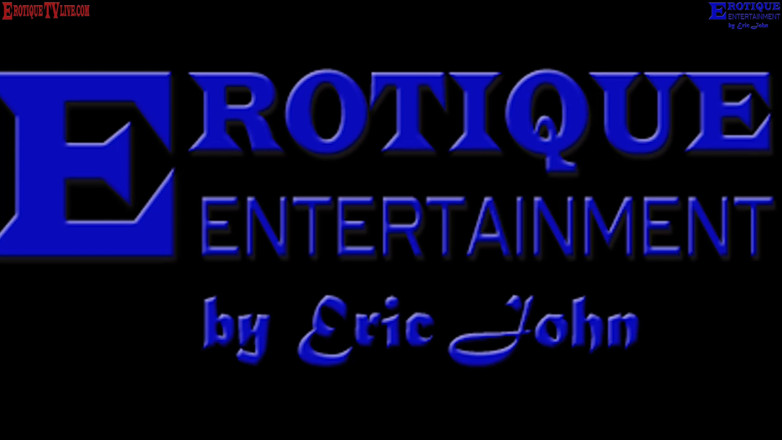 Eric Johns Sex Adventures: Erotique Entertainment - Black Thai Katt Dylan Delicious Dark Candy Cream...