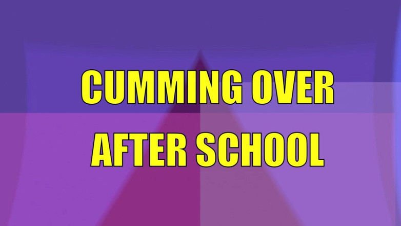 Dorky Darien: Cumming Over After College