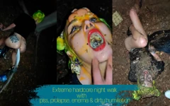 Extreme hardcore night walk with piss, enema, prolapse and dirty ...