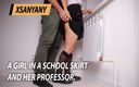 XSanyAny and ShinyLaska: A Girl in a School Skirt and Her Professor.
