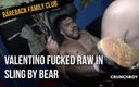 Bareback family club: Valentino fucked raw in sling by bear