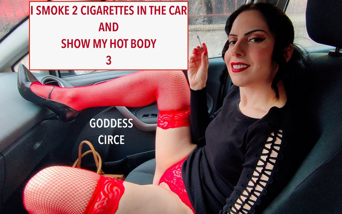 Goddess Circe: Ich rauche 2 Zigaretten im auto und zeige meinen heißen körper 3