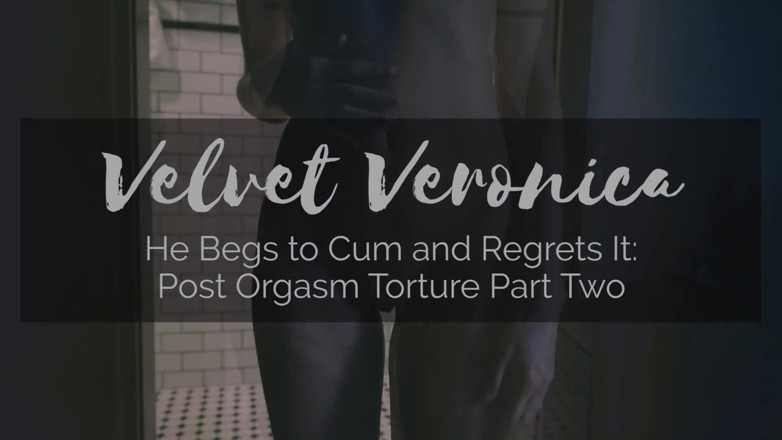 VelvetVeronica: Veronica | Edging &amp; teasing his sensitive cock: Post orgasm torment part 2