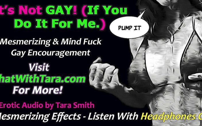 Dirty Words Erotic Audio by Tara Smith: AUDIO ONLY - It&amp;#039;s not gay doing gay things for me