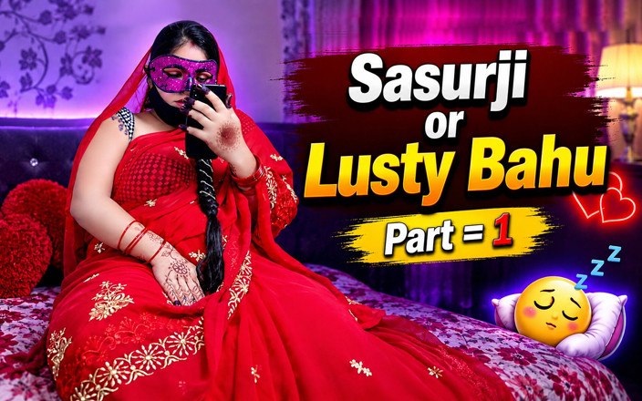 Big-Boobs-fuckers: Sasurji and Lusty Bahu Part 01