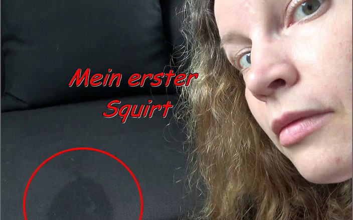 Annika Rose: Mein erster squirt!