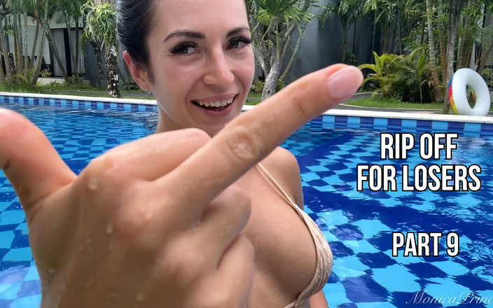 Princess Monica: Rip off for Losers. Part 9