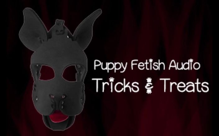 Camp Sissy Boi: The Puppy Fetish Audio Version