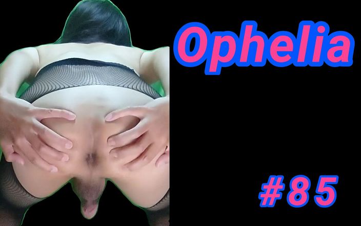 Ophelia: Ofelia # 85