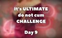 JuliaJOI: Ultimate do not cum challenge - day 9