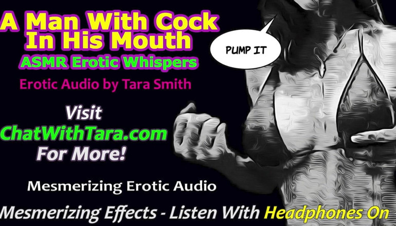 Dirty Words Erotic Audio by Tara Smith: ASMR A man with cock in his mouth