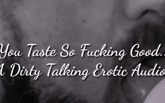 Karl Kocks: I love eating pussy....Erotic audio