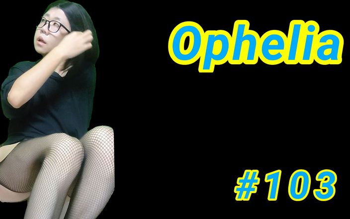 Ophelia: Ophelia #103