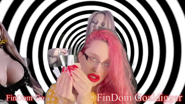 FinDom Goaldigger: Real slut style girl transformation
