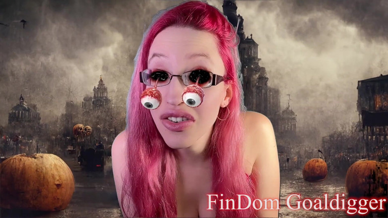 FinDom Goaldigger: Halloween income slave transformation