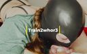 Train 2 whore: Nr.13 Deepthroat-Training, watch my butt. I like to suck my...