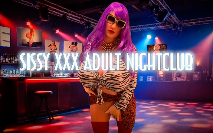 Juggsy-Ho-Doll: Sissy XXX Nachtclub Für Erwachsene