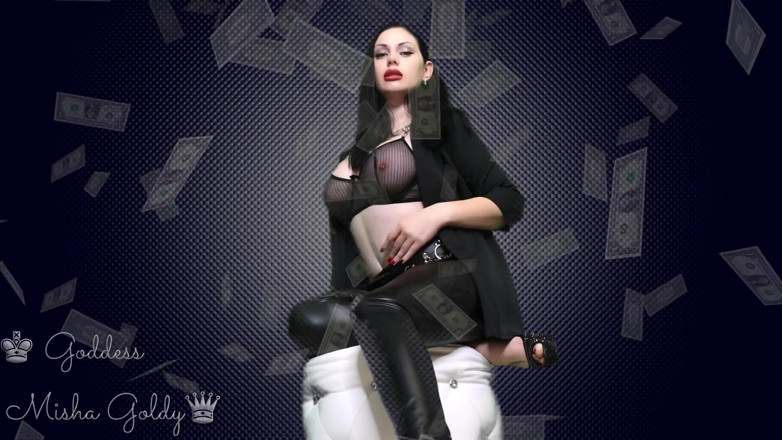 Goddess Misha Goldy: All You Deserve Is Worship! You Crave to Reward Me!...