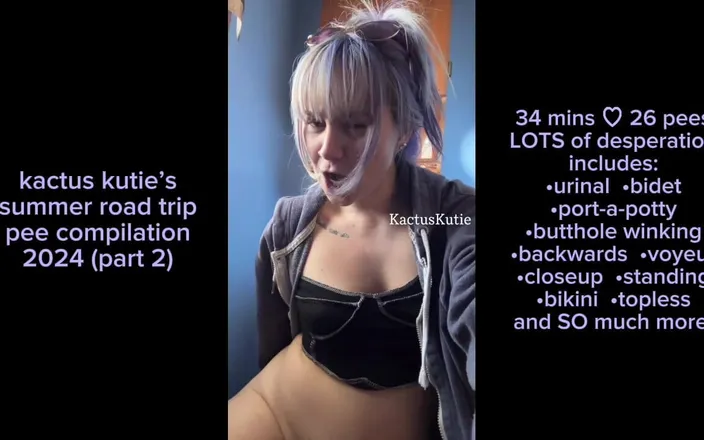 Kactus kutie: Summer Road Trip Pee Compilation Part 2