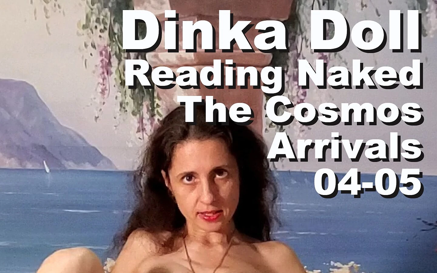 Dinka Doll reading naked The Cosmos Arrivals von Cosmos naked readers |  FapHouse
