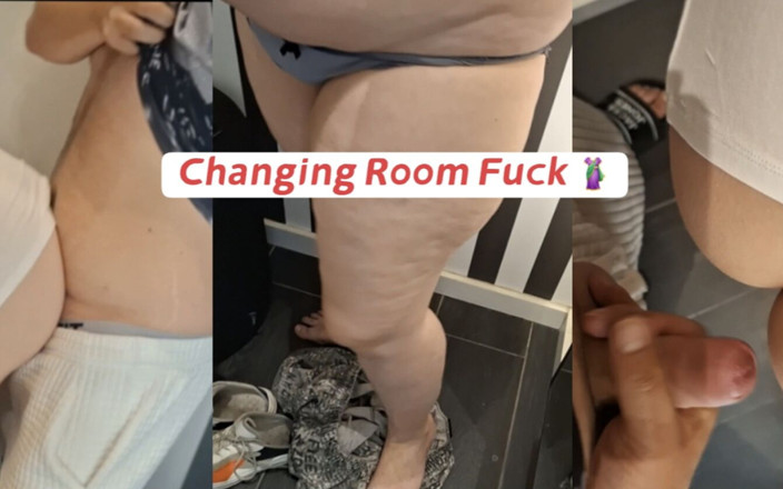 Hersecretlover: Fucked in the Changing Room by My Husbands Best Friend