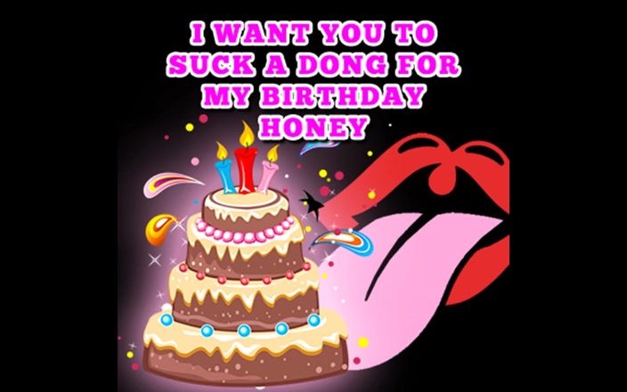 Camp Sissy Boi: I Want You to Suck a Dong for My Birthday...