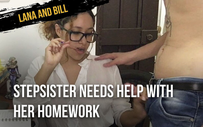 Lana And Bill: Nevlastní sestra potřebuje pomoc s domácími úkoly - stříkám jí na obličej
