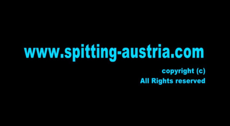 Femdom Austria: Miss Anastasia's Spitting Fun