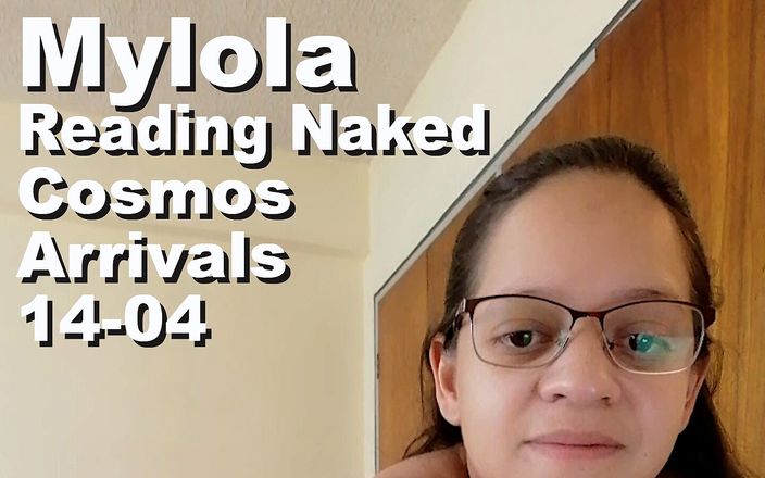 Cosmos naked readers: Mylola Lendo Nua, o Cosmos Chegadas 14-04 C