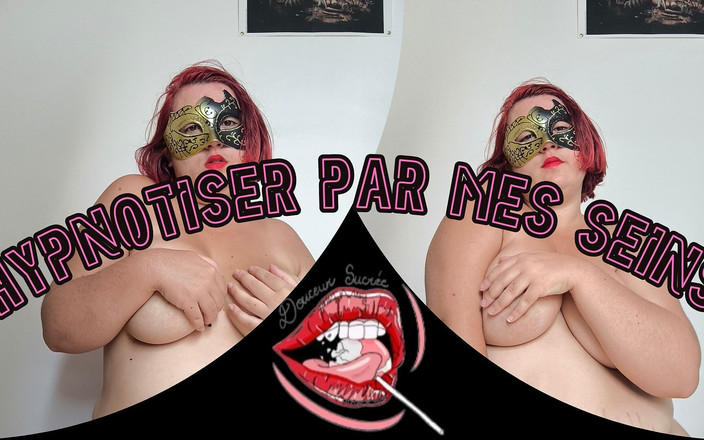 Douceur sucree: 내 것에 집착했어