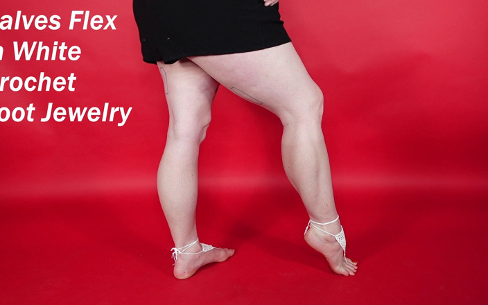 Deanna deadly: Muscular Calves Flex in White Crochet Foot Jewelry and Barefoot