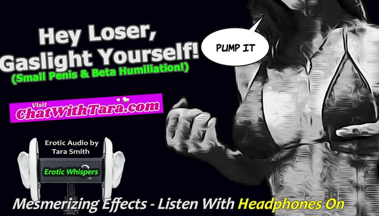 Dirty Words Erotic Audio by Tara Smith: Gaslight 自己，失败者！