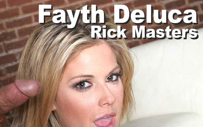 Edge Interactive Publishing: Fayth Deluca et Rick Masters sucent et baisent, facial