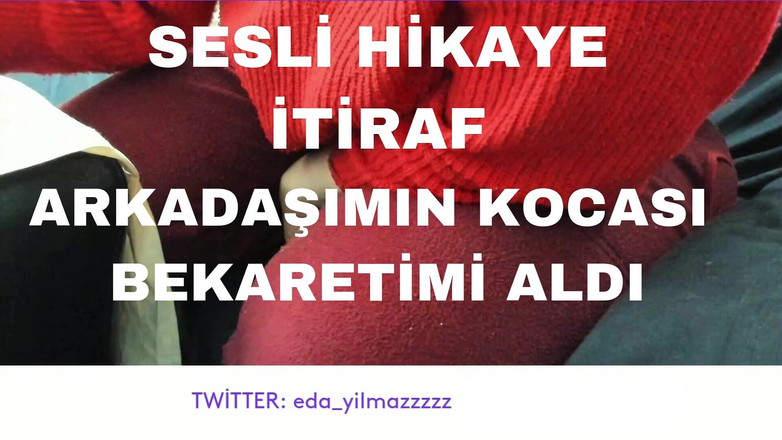 turk_milf_porno: 오디오 스토리 - 고백 - 내 친구의 남편이 내 순결을 따먹어