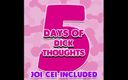 Camp Sissy Boi: 5 Days of Dick Thoughts Enhanced Version