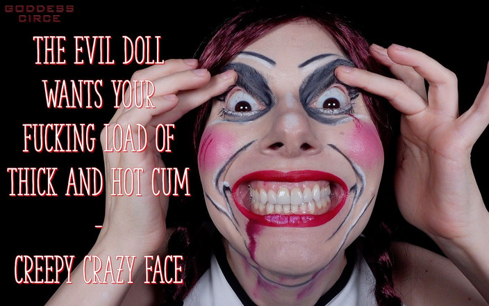 Goddess Circe: Evil Doll Wants Your Fucking Nálož tlustého a sexy spermatu -...
