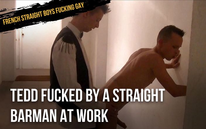 FRENCH STRAIGHT BOYS FUCKING GAY: TEDD YF vuekd от жесткого бармена на работе