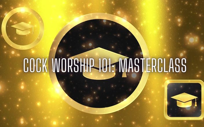 Goddess Misha Goldy: Adorazione del cazzo 101 - masterclass