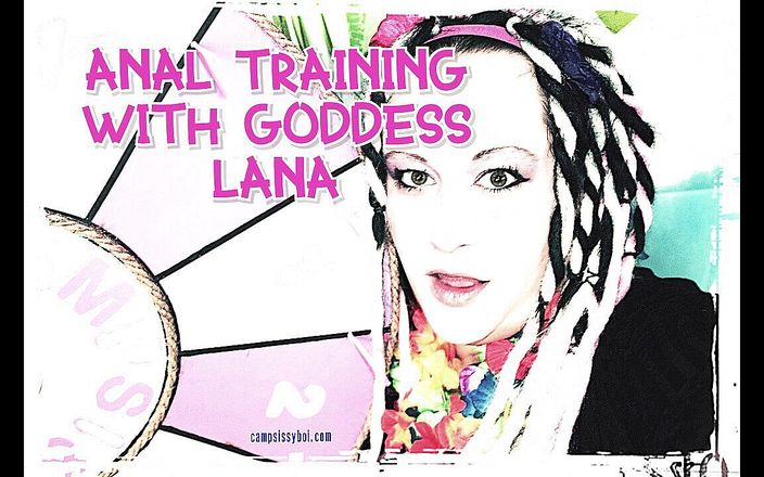 Camp Sissy Boi: Anal training with goddess lana