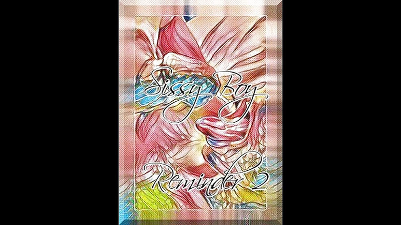 Campsissyboi: APENAS ÁUDIO - Lembretes maricas 1 2 3