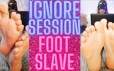 Monika Nylon: (29) Ignore Session Foot Slave